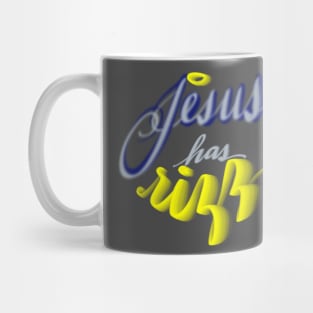 Jesus has RIZZ Mug